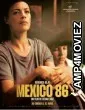 Mexico 86 (2024) HQ Telugu Dubbed Movie
