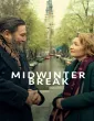 Midwinter Break (2026) ORG Hindi Dubbed Movie