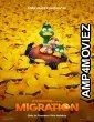 Migration (2023) HQ Tamil Dubbed Movies
