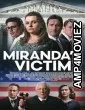 Mirandas Victim (2023) HQ Telugu Dubbed Movie