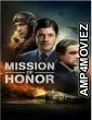 Mission of Honor (Hurricane) (2019) ORG Hindi Dubbed Movie