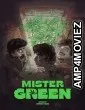 Mister Green (2024) Hindi Dubbed And Subtitles