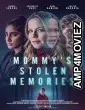 Mommys Stolen Memories (2023) HQ Tamil Dubbed Movie