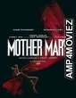 Mother Mary (2026) HQ Hindi Dubbed Movie