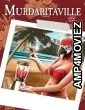 Murdaritaville (2024) HQ Telugu Dubbed Movie