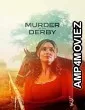 Murder at the Derby (2025) HQ Hindi Dubbed Movie