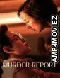 Murderer Report (2026) ORG Hindi Dubbed Movie