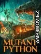 Mutant Python 1 (2021) ORG Hindi Dubbed Movie