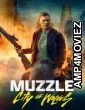 Muzzle City Of Wolves (2025) ORG Hindi Dubbed Movie