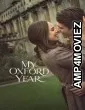My Oxford Year (2025) ORG Hindi Dubbed Movie