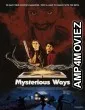 Mysterious Ways (2025) Hindi Subtitles