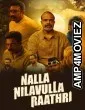 Nalla Nilavulla Rathri (2023) ORG Hindi Dubbed Movie