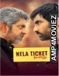 Nela Ticket (2018) ORG Hindi Dubbed Movie