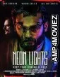 Neon Lights (2022) HQ Hindi Dubbed Movie