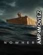 Nowhere (2023) ORG Hindi Dubbed Movie