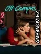 Off Campus (2026) Season 1 Hindi Dubbed Web Series
