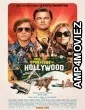 Once Upon a Time in Hollywood (2019) English Full Movie