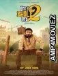 Oye Bhole Oye 2 (2026) HQ Hindi Dubbed Movie