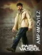 Paisa Vasool (2017) ORG Hindi Dubbed Movie