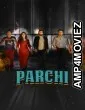 Parchi (2018) Punjabi Movie