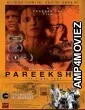 Pareeksha (2020) Hindi Full Movie