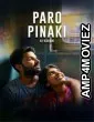 Paro Pinaki Ki Kahani (2026) Hinidi Movie