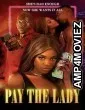 Pay the Lady (2023) HQ Bengali Dubbed Movie