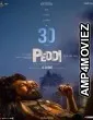 Peddi (2026) HQ Hindi Dubbed Movie