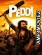 Peddi (2026) ORG Hindi Dubbed Movie