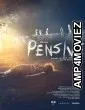 Pensive (2022) HQ Telugu Dubbed Movie