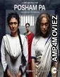 Posham Pa (2019) Hindi Full Movie