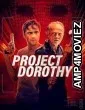 Project Dorothy (2024) HQ Telugu Dubbed Movie