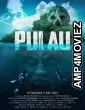 Pulau (2023) HQ Telugu Dubbed Movie
