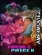 Pwede G Pwede B (2024) Filipino Movie