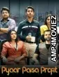 Pyaar Paisa Profit (2025) Season 1 Hindi Web Series