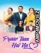 Pyaar Taan Hai Na (2025) Punjabi Movie