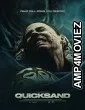 Quicksand (2023) ORG Hindi Dubbed Movie