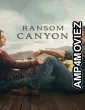 Ransom Canyon (2026) Season 2 Hindi Dubbed Web Series