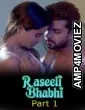 Raseeli Bhabhi (2025) S01 Part 1 AltBalaji Hindi Hot Web Series