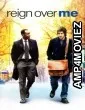 Reign Over Me (2007) ORG Hindi Dubbed Movie