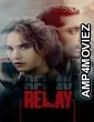 Relay (2025) ORG Hindi Dubbed Movie