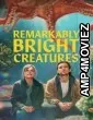 Remarkably Bright Creatures (2026) ORG Hindi Dubbed Movie