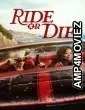 Ride Or Die (2026) Season 1 Hindi Dubbed Web Series