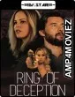 Ring Of Deception (2017) Hindi Dubbed Movies