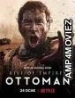 Rise of Empires Ottoman (2022) Hindi Dubbed Season 2 Complete Show