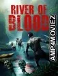 River Of Blood (2024) ORG Hindi Dubbed Movie