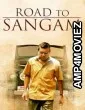 Road To Sangam (2009) Hindi Movie