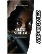 SIlent Scream (2025) Hindi Dubbed And Subtitles