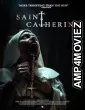 Saint Catherine (2024) Hindi Dubbed And Subtitles