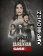 Saira Khan Case (2025) Hindi Movie